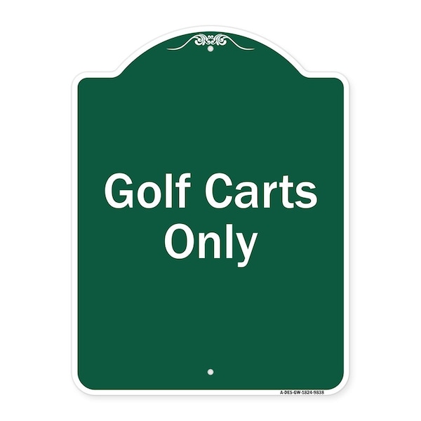Signmission Designer Series Golf Carts Only, Green & White Heavy-Gauge Aluminum Sign, 24" x 18", GW-1824-9838 A-DES-GW-1824-9838 - main